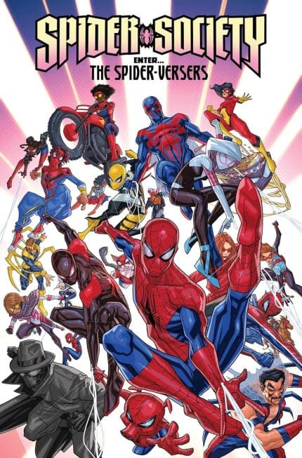 SPIDER-SOCIETY: ENTER THE SPIDER-VERSERS TP