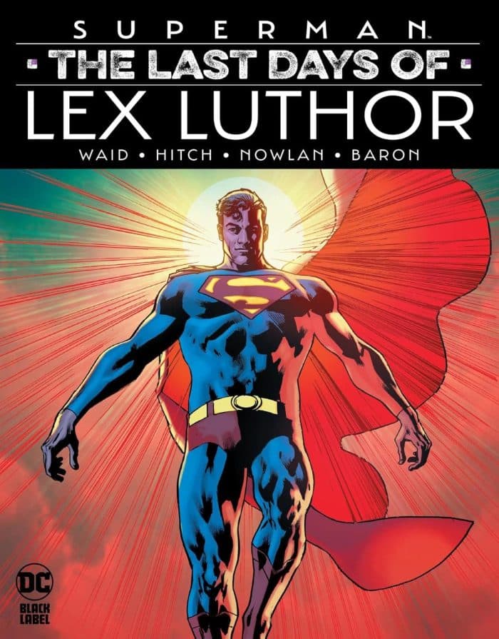 Superman: The Last Days of Lex Luthor HC