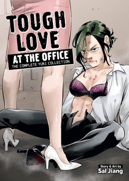 Tough Love at the Office: The Complete Yuri Collection TP