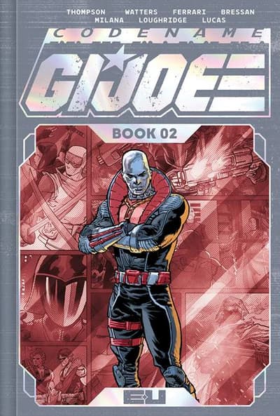 CODENAME GI JOE DELUXE EDITION HC BOOK 02 DIRECT MARKET EXCLUSIVE ANDREI BRESSAN & ADRIANO LUCAS SPOT FOIL CVR