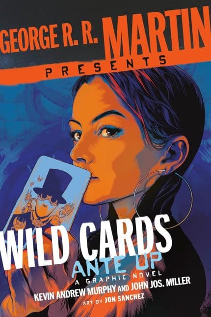 George R. R. Martin Presents Wild Cards: Ante Up HC