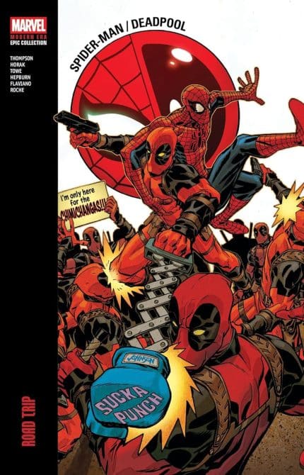 Spider-Man/Deadpool Modern Era Epic Collection: Road Trip TP