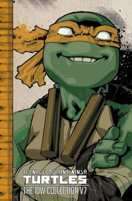 Teenage Mutant Ninja Turtles: The IDW Collection Volume 7 TP