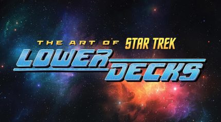 The Art Of Star Trek: Lower Decks HC