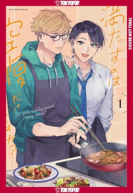 Do You Really Want Only a Meal?, Volume 1 TP
