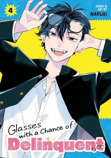 Glasses with a Chance of Delinquent Vol. 4 TP