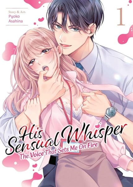 His Sensual Whisper: The Voice That Sets Me On Fire Vol. 1 TP