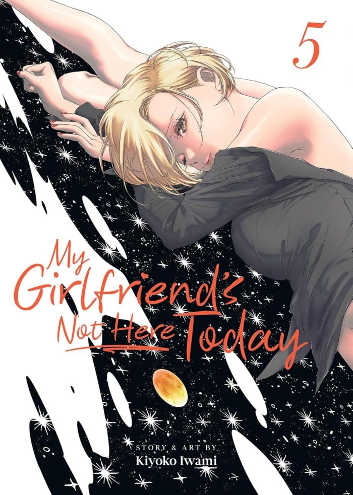 My Girlfriend’s Not Here Today Vol. 5