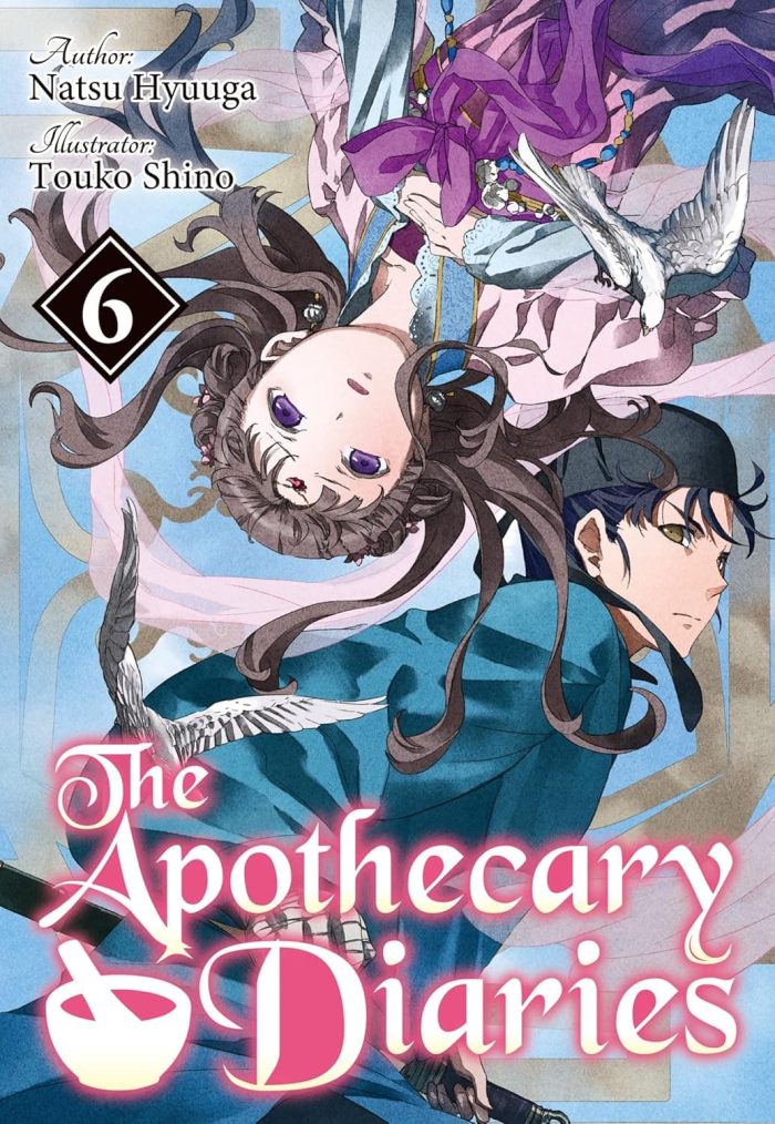 The Apothecary Diaries 06 (Light Novel)