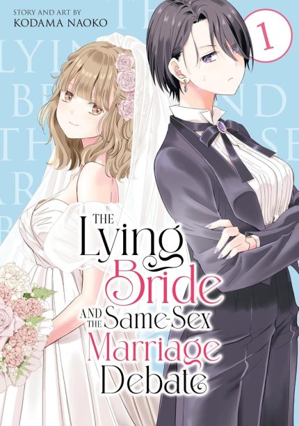 The Lying Bride and the Same-Sex Marriage Debate Vol. 1 TP