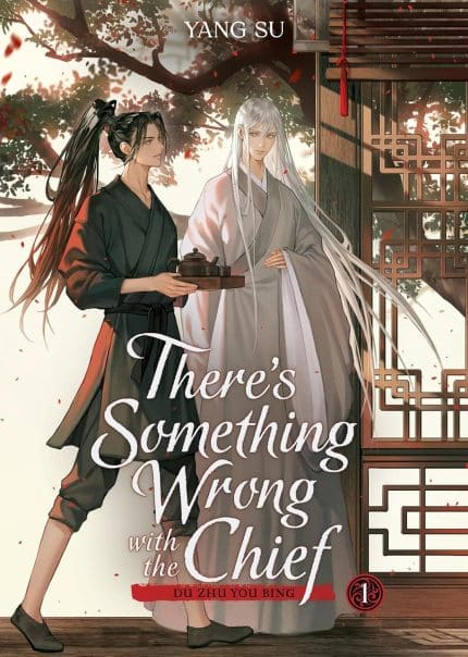 There's Something Wrong with the Chief: Du Zhu You Bing (Novel) Vol. 1 TP