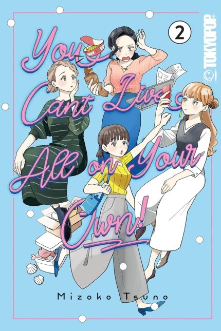 You Can't Live All on Your Own!, Volume 2 TP