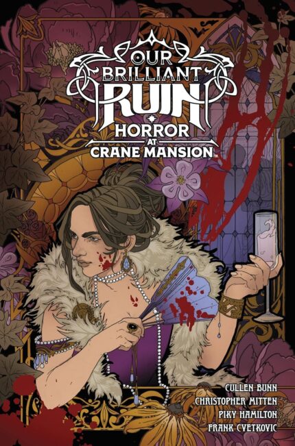 Our Brilliant Ruin: Horror at Crane Mansion HC