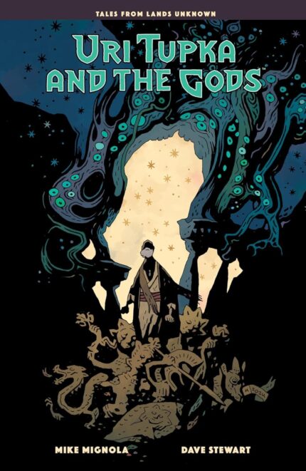 Uri Tupka and the Gods: Another Story from Lands Unknown HC