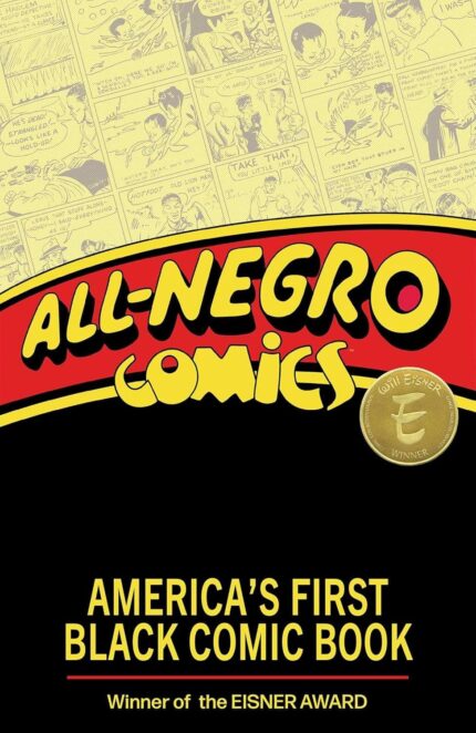 ALL NEGRO COMICS AMERICAS FIRST BLACK COMIC BOOK TP