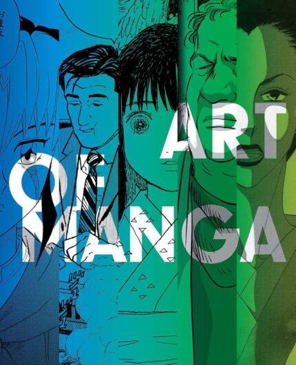 Art of Manga (The Art of Manga)