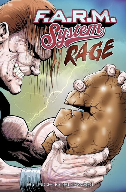 F.A.R.M. System (Book 2): Rage TP