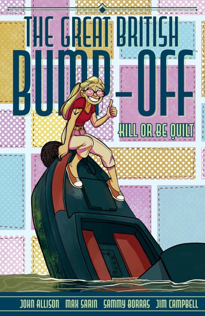The Great British Bump-Off: Kill or Be Quilt TP
