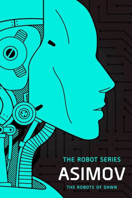 The Robots of Dawn TP
