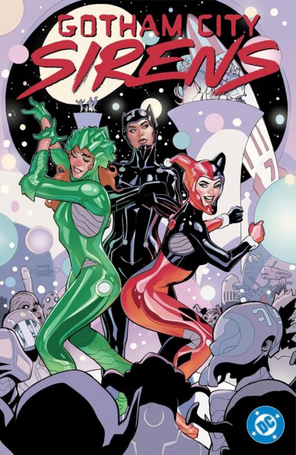 Gotham City Sirens: Unfit For Orbit TP