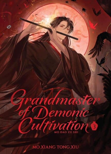 Grandmaster of Demonic Cultivation: Mo Dao Zu Shi (Deluxe Hardcover Novel) Vol. 3 HC