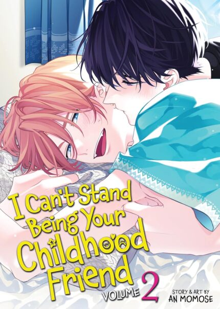 I Can't Stand Being Your Childhood Friend Vol. 2 TP