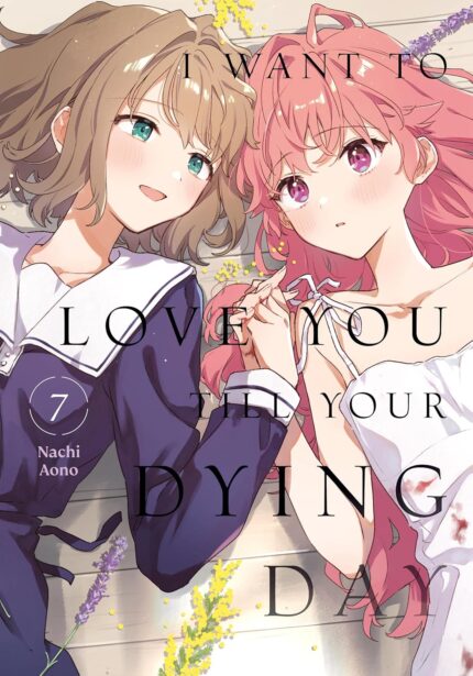 I Want to Love You Till Your Dying Day 7 TP