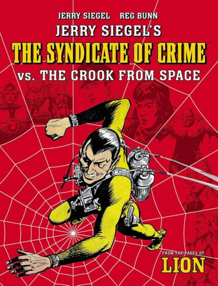 JERRY SIEGELS SYNDICATE OF CRIME VS THE CROOK FROM SPACE TP