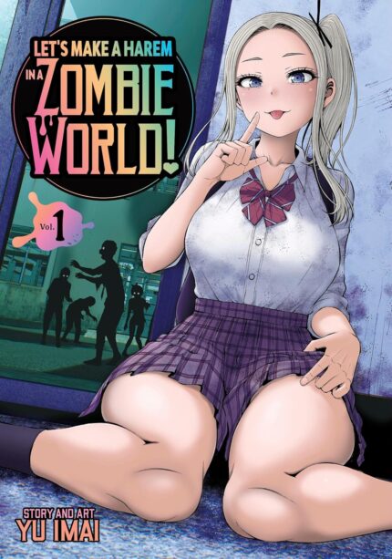 Let's Make a Harem in a Zombie World! Vol. 1 TP