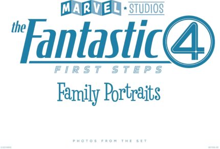 Marvel Studios' The Fantastic Four: First Steps - Family Portraits: Photos From The Set HC