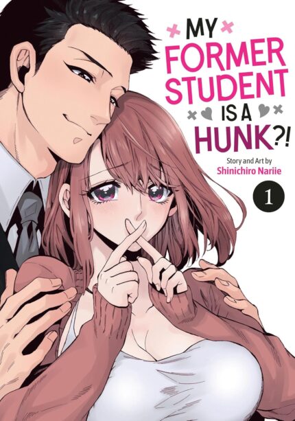My Former Student Is a Hunk?! Vol. 1 TP