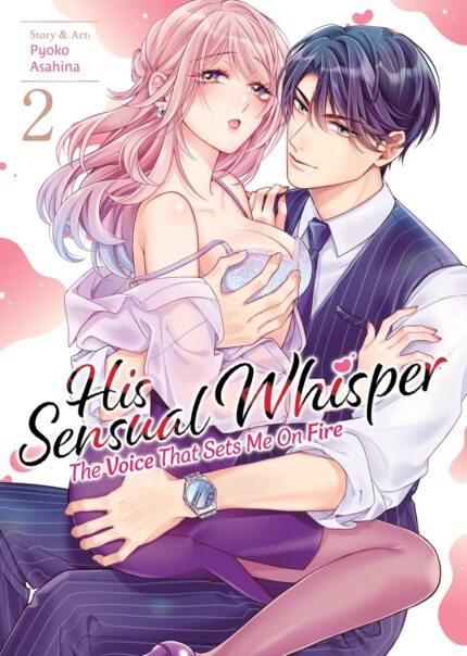 His Sensual Whisper: The Voice That Sets Me On Fire Vol. 2 TP
