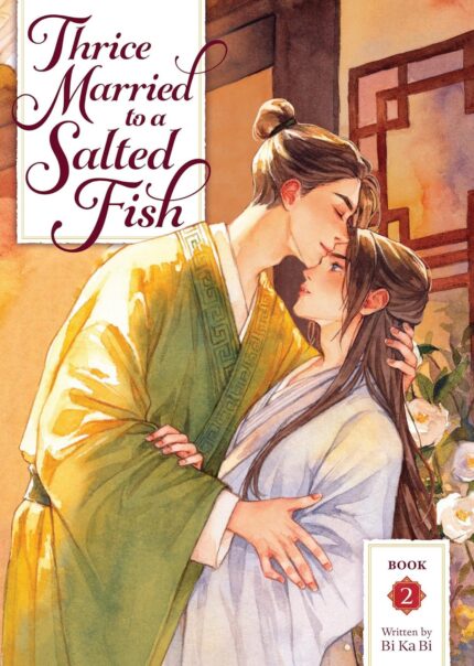 Thrice Married to a Salted Fish (Novel) Vol. 2 TP