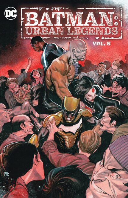 BATMAN URBAN LEGENDS TP VOL 05