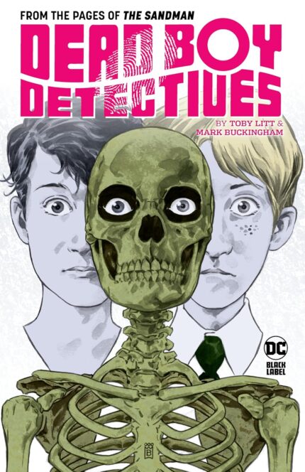 DEAD BOY DETECTIVES BY TOBY LITT & MARK BUCKINGHAM TP