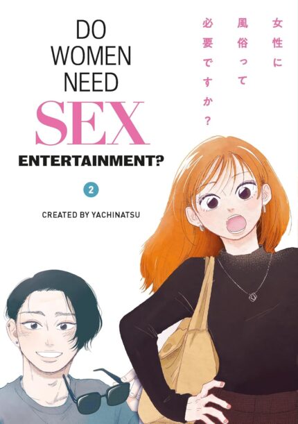 Do Women Need Sex Entertainment? Vol.2 TP