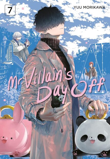 Mr. Villain's Day Off 07 TP