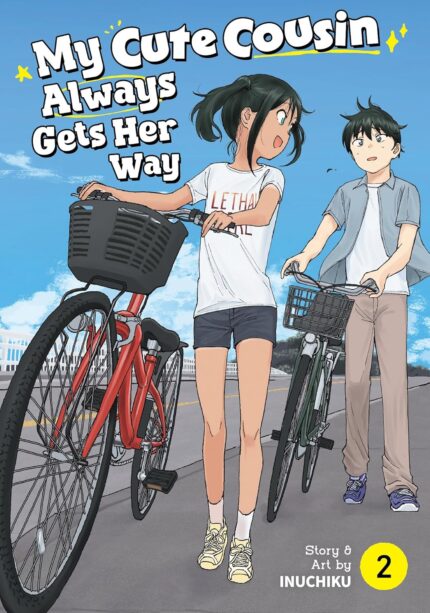 My Cute Cousin Always Gets Her Way Vol. 2 TP