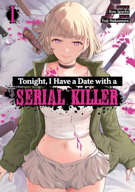 Tonight, I Have a Date with a Serial Killer Vol. 1 TP