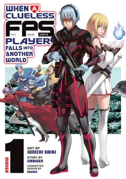 When a Clueless First-Person Shooter Player Falls into Another World (Manga) Vol. 1 TP
