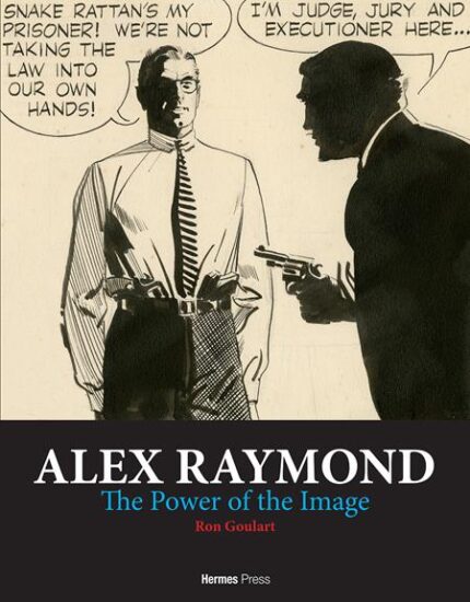 ALEX RAYMOND HC THE POWER OF THE IMAGE