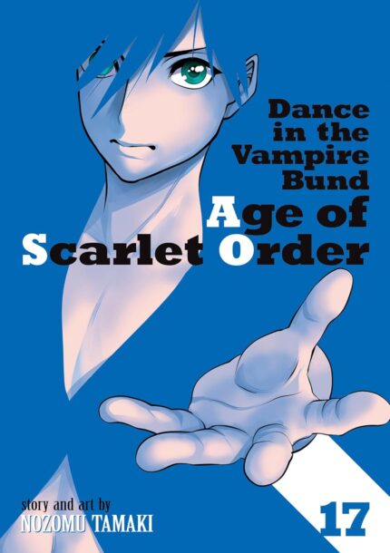 Dance in the Vampire Bund: Age of Scarlet Order Vol. 17 TP