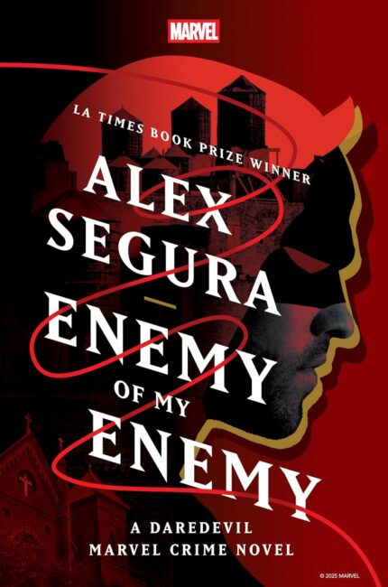 Enemy of My Enemy: A Daredevil Marvel Crime Novel HC