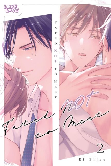 Fated NOT to Meet, Volume 2 TP