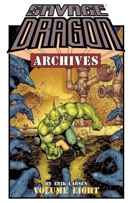 SAVAGE DRAGON ARCHIVES TP VOL 08