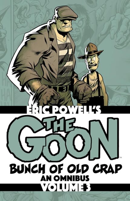 The Goon: Bunch of Old Crap Omnibus Volume 3 TP