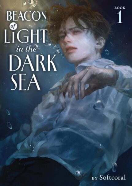 Beacon of Light in the Dark Sea (Novel) Vol. 1 TP