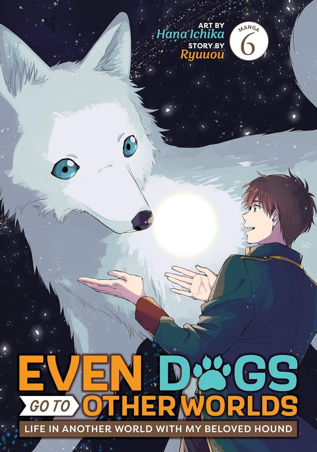 even-dogs-go-to-other-worlds-life-in-another-world-with-my-beloved-hound-manga-vol-6-tp-buy-cheap-comics-europe-shop-bugle Even Dogs Go to Other Worlds: Life in Another World with My Beloved Hound (Manga) Vol. 6 TP