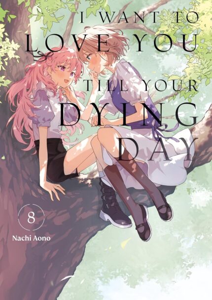 I Want to Love You Till Your Dying Day 8 TP