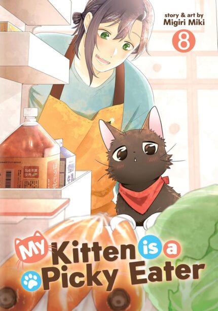 My Kitten is a Picky Eater Vol. 8 TP